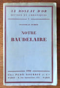 Notre Baudelaire.  par [Baudelaire] Fumet Stanislas:  - Image 1