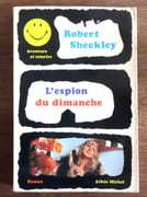 L'espion du dimanche.  par Sheckley Robert:  - Image 1