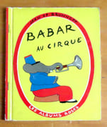 Babar au cirque.  par Brunhoff Jean de:  - Image 1