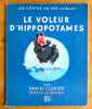 Le voleur d'hippopotames. . Clouzot Daniel, Dawint (ill.): 