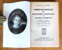 L'inconnue d'Adolphe. Correspondance de benjamin Constant et d'Anna Lindsay, publi&eacute;e par la baronne Constant de Rebecque. . Constant Benjamin, Lindsay ...