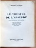 Th&eacute;&acirc;tre de l'absurde. Beckett - Vian - Adamov - Buzzati - Ionesco - Grass - Genet - Tardieu - Pinter. . Esslin Martin: 