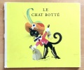 Le chat bott&eacute;. . Grimm, Dorette Faillettaz (trad.), Herbert Leupin (ill.): 