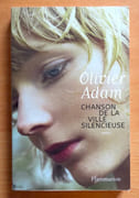 Chanson de la ville silencieuse.  par Adam Olivier: 