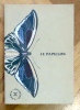 Le papillon. . Kivir&auml;hk Andrus: 