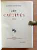 Les captives. . Chenevi&egrave;re Jacques: 