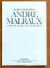 Andr&eacute; Malraux - L'homme au-del&agrave; des secrets. . [Malraux Andr&eacute;] Jacques Mercanton: 