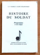 Histoire du soldat. Programme et texte intégral.  par Ramuz & Igor Strawinsky: