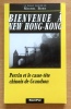 Bienvenue &agrave; New Hong-Kong. Perrin et le casse-t&ecirc;te chinois de Grandson. . Bory Michel: 