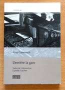 Derrière la gare.  par Camenisch Arno: 