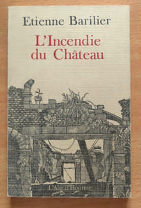 L'incendie du Château.