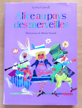 Alice au pays des merveilles. . Carroll Lewis, Peter Charlotte (adapt.), Kennel Maurice (ill.): 