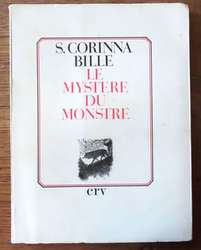 Le mystère du monstre. . Bille Corinna S., Hainard Robert (ill.):