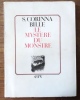 Le myst&egrave;re du monstre. . Bille Corinna S., Hainard Robert (ill.):