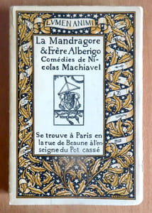 La Mandragore & Frère Alberigo. Comédies.