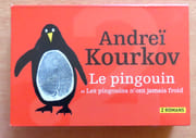 Le pingouin / Les pingouins n'ont jamais froid.  par Kourkov Andreï, Nathalie Amargier (trad.):  - Image 1
