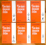 Une demi-douzaine d'elles. 1. Armelle Naïve - 2. Marine Sex - 3. Michèle Roman - 4. Véra Haine - 5. Ugoline Saine - 6. Isab Abus.  par Baraou Anne, Fanny Dalle-Rive: - Image 1