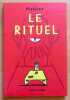 Le rituel. . Malher Nicolas: 