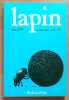 Lapin num&eacute;ro 24 - Juin 1999. . Collectif - Fran&ccedil;ois Ayroles, Olof Berg, Guy Delisle, Dominique Goblet, Emmanuel Guibert, Guy-Marc Hinant, Gunnar ...