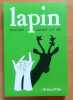 Lapin num&eacute;ro 37 - F&eacute;vrier 2009. . Collectif - Nine Antico, Fran&ccedil;ois Ayroles, Baladi, JM Bertoyas, Daniel Blancou, Prosperi Buri, Gr&eacute;goire Carl&eacute;, ...