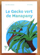 Le gecko vert de Manapany.  par Clément Yves-Marie, Bailly Simon:  - Image 1