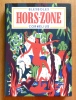 Hors-zone. . BlexBolex: 