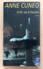 D'or et d'oublis.. Cuneo Anne: 