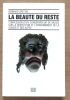 La Beaut&eacute; du reste. Confessions d'un conservateur de mus&eacute;e sur la perfection et l'enfermement de la Suisse et des Alpes. . Crettaz Bernard: 