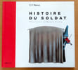 L'histoire du soldat. . Ramuz Charles Ferdinand, Frattin Nazario (ill.): 