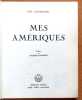 Mes Am&eacute;riques. . Augsbourg G&eacute;a, Audiberti Jacques (pr&eacute;f.): 