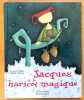 Jacques et le haricot magique. . Walker Richard, Sharkley Niamh