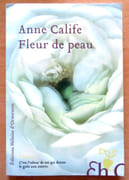 Fleur de peau.  par Calife Anne:  - Image 1