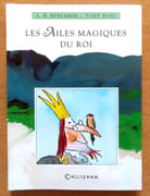 Les ailes magiques du Roi.  par Benjamin A. H., Ross Tony: - Image 1