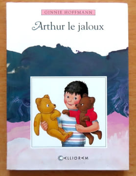 Arthur le jaloux. . Hoffmann Ginnie: