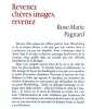 Revenez, ch&egrave;res images, revenez. . Pagnard Rose-Marie: 