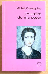 L'histoire de ma soeur. 