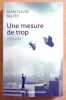 Une mesure de trop. . Sulzer Alain Claude: 