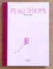 Peau d'ours. . Jourdy Camille: 
