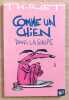 Comme un chien dans la soupe. . Thiriet Jean-Michel: 