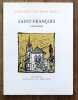 Saint-Fran&ccedil;ois. Sept si&egrave;cles d'histoire au coeur de Lausanne. . Chausson Huguette, Peyrollaz Jean (photographies): 