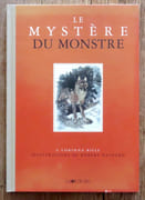 Le mystère du monstre.  par Bille Corinna S., Hainard Robert (ill.):  - Image 1
