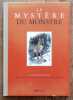 Le myst&egrave;re du monstre. . Bille Corinna S., Hainard Robert (ill.): 