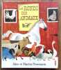 La ronde des animaux. . Provensen Alice et Martin: 