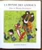 La ronde des animaux. . Provensen Alice et Martin: 