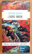 L'arbre-miroir.  par Léourier Christian: 