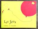 Les jeux d'ailleurs et d'autrefois. . Rawdin Liliane et Scott: 