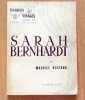 Sarah Bernhardt. . [Bernhardt Sarah] Maurice Rostand: 