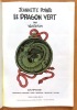 Jeannette Pointu - Le dragon vert. . Wasterlain Marc: 