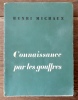 Connaissance par les gouffres. . Michaux Henri: 