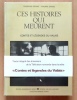 Ces histoires qui meurent. Contes et l&eacute;gendes du Valais. . D&eacute;traz Christine, Grand Philippe: 
